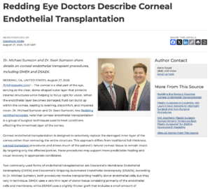 Board-certified Redding eye doctors detail corneal endothelial transplantation.